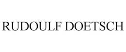 RUDOULF DOETSCH trademark