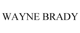 WAYNE BRADY trademark