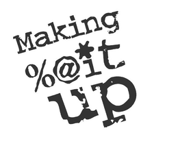 MAKING %@ IT UP trademark