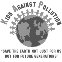 KIDS AGAINST POLLUTION "SAVE THE EARTH NOT JUST FOR US BUT FOR FUTURE GENERATIONS" trademark