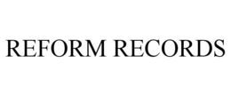 REFORM RECORDS trademark