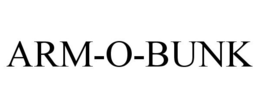 ARM-O-BUNK trademark