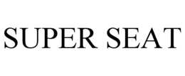 SUPER SEAT trademark