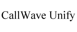CALLWAVE UNIFY trademark