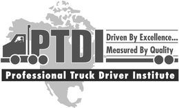 PTDI PROFESSIONAL TRUCK DRIVER INSTITUTE DRIVEN BY EXCELLENCE...MEASURED BY QUALITY trademark