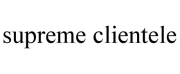 SUPREME CLIENTELE trademark
