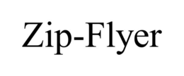 ZIP-FLYER trademark