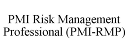 PMI RISK MANAGEMENT PROFESSIONAL (PMI-RMP) trademark