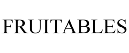 FRUITABLES trademark