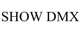 SHOW DMX trademark