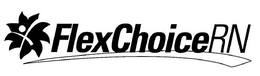FLEXCHOICE RN trademark