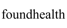 FOUNDHEALTH trademark