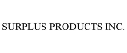 SURPLUS PRODUCTS INC. trademark