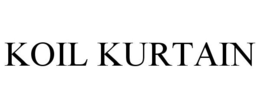 KOIL KURTAIN trademark