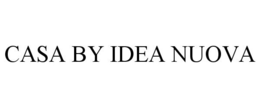 CASA BY IDEA NUOVA trademark