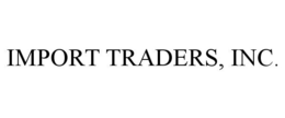 IMPORT TRADERS, INC. trademark
