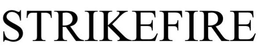 STRIKEFIRE trademark