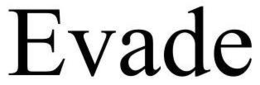EVADE trademark