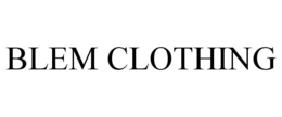 BLEM CLOTHING trademark