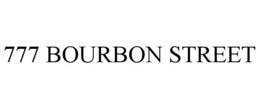 777 BOURBON STREET trademark