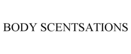 BODY SCENTSATIONS trademark