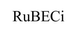 RUBECI trademark