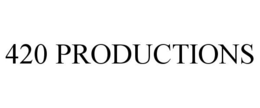 420 PRODUCTIONS trademark