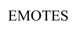 EMOTES trademark