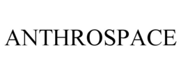 ANTHROSPACE trademark