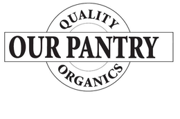 OUR PANTRY QUALITY ORGANICS trademark