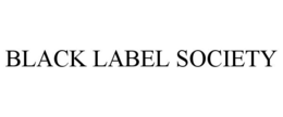 BLACK LABEL SOCIETY trademark
