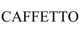 CAFFETTO trademark