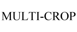 MULTI-CROP trademark