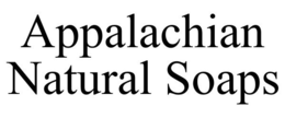 APPALACHIAN NATURAL SOAPS trademark