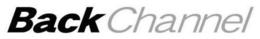 BACKCHANNEL trademark