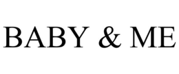 BABY & ME trademark