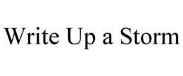 WRITE UP A STORM trademark