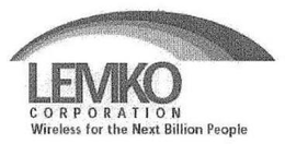 LEMKO CORPORATION WIRELESS FOR THE NEXT BILLION PEOPLE trademark