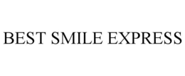 BEST SMILE EXPRESS trademark
