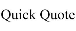 QUICK QUOTE trademark
