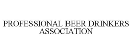 PROFESSIONAL BEER DRINKERS ASSOCIATION trademark