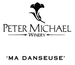 PETER MICHAEL WINERY 'MA DANSEUSE' trademark