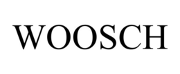 WOOSCH trademark