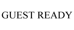GUEST READY trademark