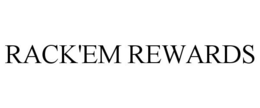 RACK'EM REWARDS trademark