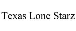TEXAS LONE STARZ trademark