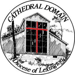 CATHEDRAL DOMAIN DIOCESE OF LEXINGTON trademark