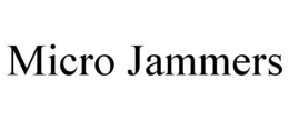 MICRO JAMMERS trademark