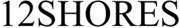 12SHORES trademark