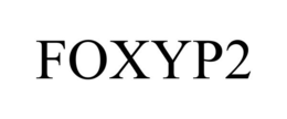 FOXYP2 trademark